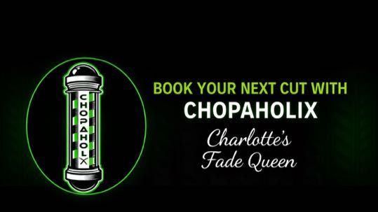 Book your next cut with Chopaholix — Charlotte's Fade Queen
